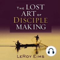 The Lost Art of Disciple Making