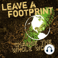 Leave a Footprint - Change The Whole World