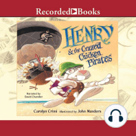 Henry and the Crazed Chicken Pirates