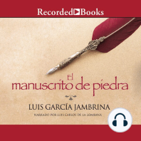 El manuscrito de piedra (The Stone Manuscript)