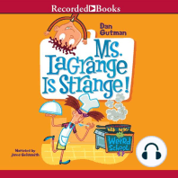 Ms. LaGrange Is Strange!