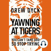 Yawning at Tigers