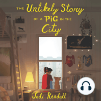 The Unlikely Story of a Pig in the City