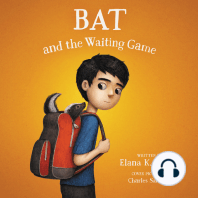 Bat and the Waiting Game