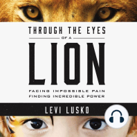 Through the Eyes of a Lion