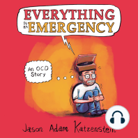Everything is an Emergency