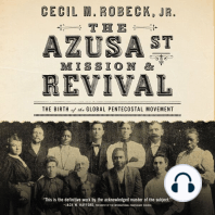 The Azusa Street Mission and Revival