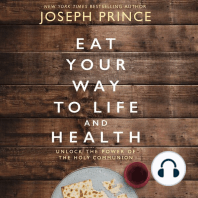 Eat Your Way to Life and Health