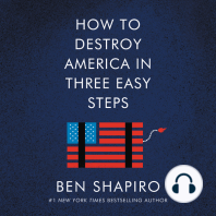 How to Destroy America in Three Easy Steps