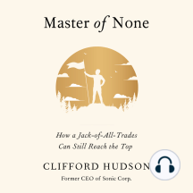 Master of None: How a Jack-of-All-Trades Can Still Reach the Top