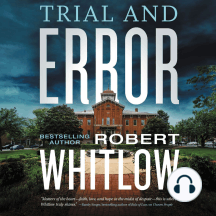 Trial and Error: A Legal Suspense