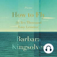 How to Fly (In Ten Thousand Easy Lessons)