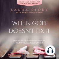 When God Doesn't Fix It