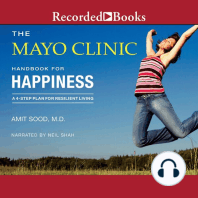 The Mayo Clinic Handbook for Happiness