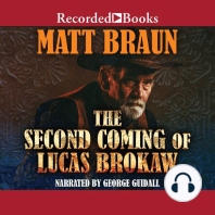 The Second Coming of Lucas Brokaw