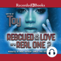 Rescued by the Love of a Real One 2