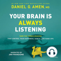 Your Brain Is Always Listening