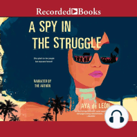 A Spy in the Struggle