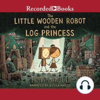 The Little Wooden Robot and the Log Princess