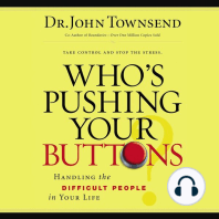 Who's Pushing Your Buttons?