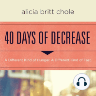 40 Days of Decrease