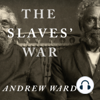 The Slaves' War