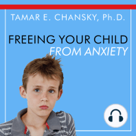 Freeing Your Child From Anxiety