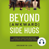 Beyond Awkward Side Hugs
