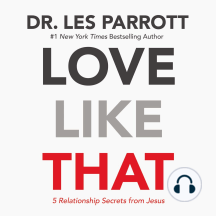 Love Like That: 5 Relationship Secrets from Jesus