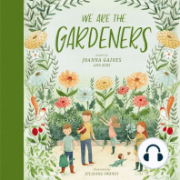 We Are the Gardeners