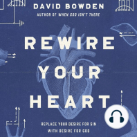 Rewire Your Heart