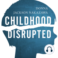 Childhood Disrupted