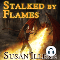 Stalked By Flames