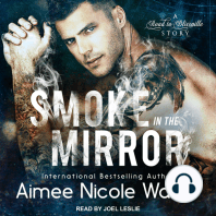 Smoke in the Mirror