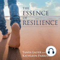 The Essence of Resilience