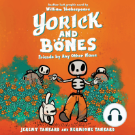 Yorick and Bones