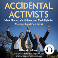 Accidental Activists