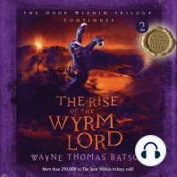 The Rise of the Wyrm Lord