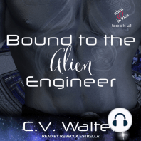 Bound to the Alien Engineer