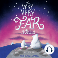 The Very, Very Far North