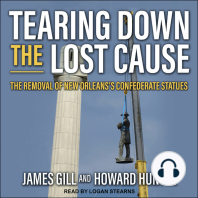 Tearing Down the Lost Cause