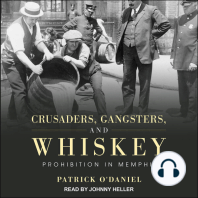 Crusaders, Gangsters, and Whiskey