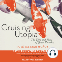 Cruising Utopia: The Then and There of Queer Futurity 10th Anniversary Edition