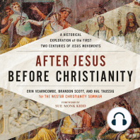 After Jesus Before Christianity