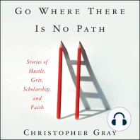 Go Where There Is No Path