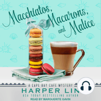 Macchiatos, Macarons, and Malice