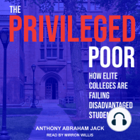 The Privileged Poor: How Elite Colleges Are Failing Disadvantaged Students