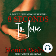 8 Seconds to Love