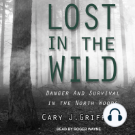 Lost in the Wild: Danger and Survival in the North Woods