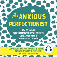 The Anxious Perfectionist